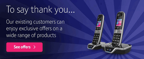 To say thank you... Our existing customers can enjoy exclusive offers on a wide range of products. See offers