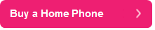 Buy a Home Phone