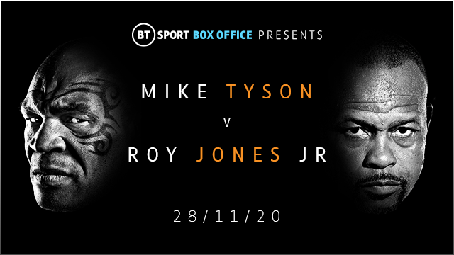 Watch Mike Tyson vs Roy Jones Jr exclusively live on BT Sport Box Office from 1am on Saturday 28 November
