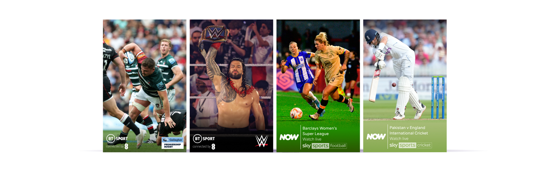 Our sports coverage includes the UEFA Champions League, Premiership Rugby, UFC, WWE and more