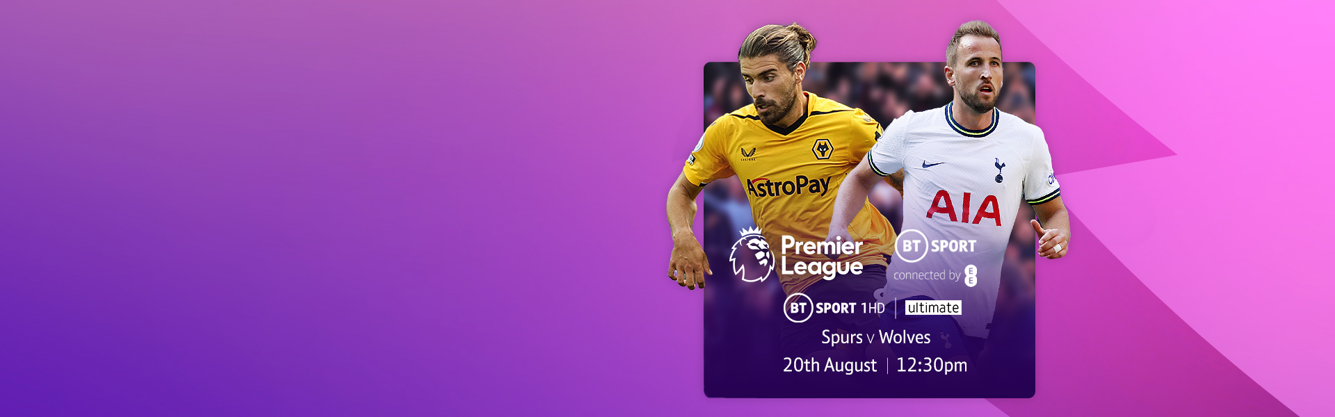 Premier League, live on BT Sport: Spurs v Wolves, Saturday 20 August, 12.30pm