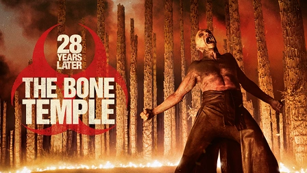 28 Years Later: The Bone Temple 