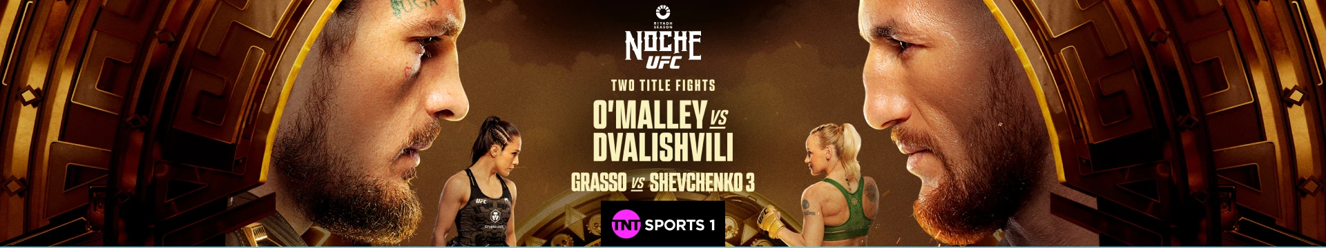 UFC 306 - Two title fights - O'Malley vs Dvalishvili and Grasso vs Shevchenko 3 on TNT Sports 1