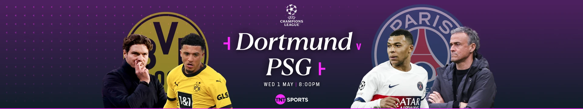 Dortmund v PSG Wednesday 1 May at 8pm