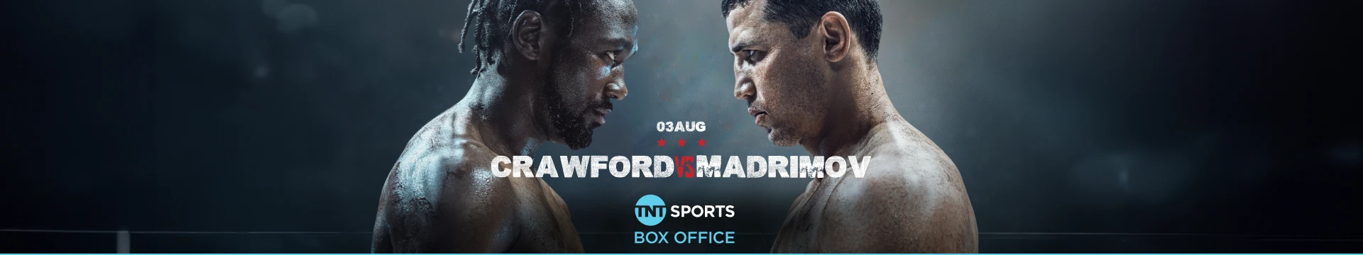 3 August - Crawford vs Madrimov - TNT Sports Box Office