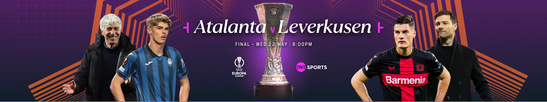 UEFA Europa League Final: Atalanta v Leverkusen Wednesday 22 May at 8pm