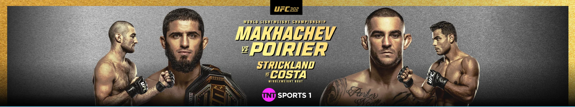 UFC 302: World Lightweight Championship - Makhachev vs Poirier & Strickland vs Costa Middleweight bout - TNT Sports 1