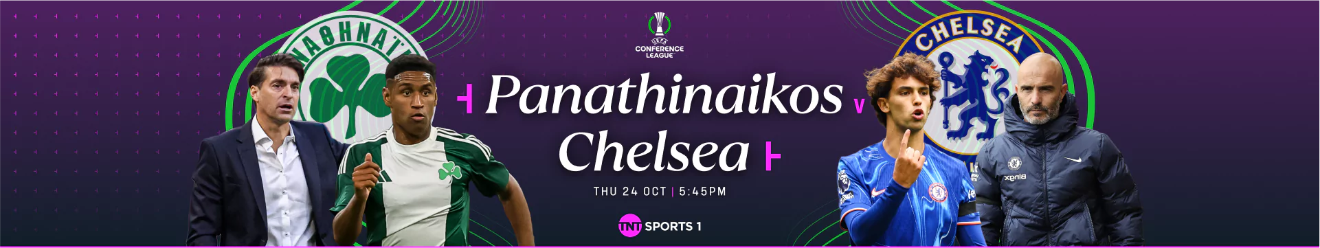 Panathaniaikos v Chelsea  24th October at 5:45pm on TNT Sports 1