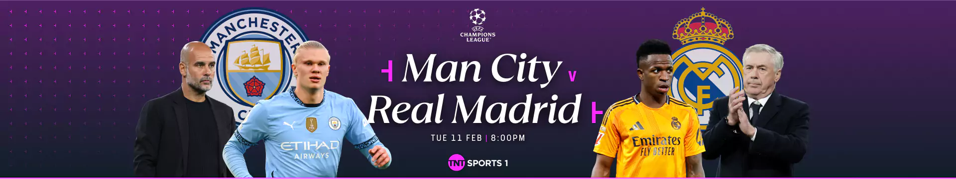 Man City v Real Madrid - Tuesday 11 February at 8pm on TNT Sports