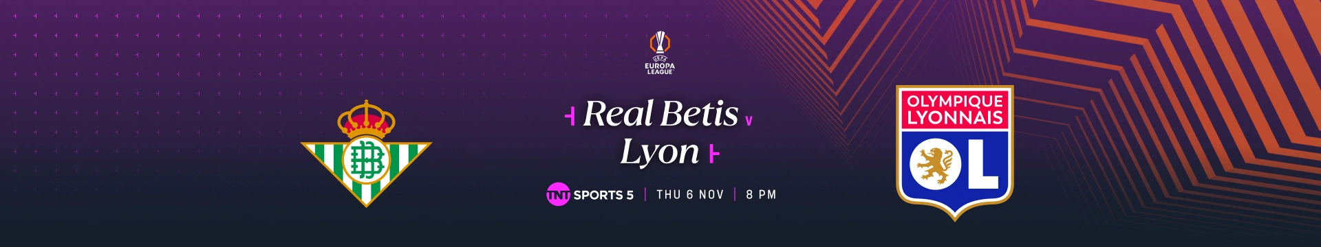Real Betis versus Lyon– 8:00pm - TNT Sports 5- Thursday 6 November 2025