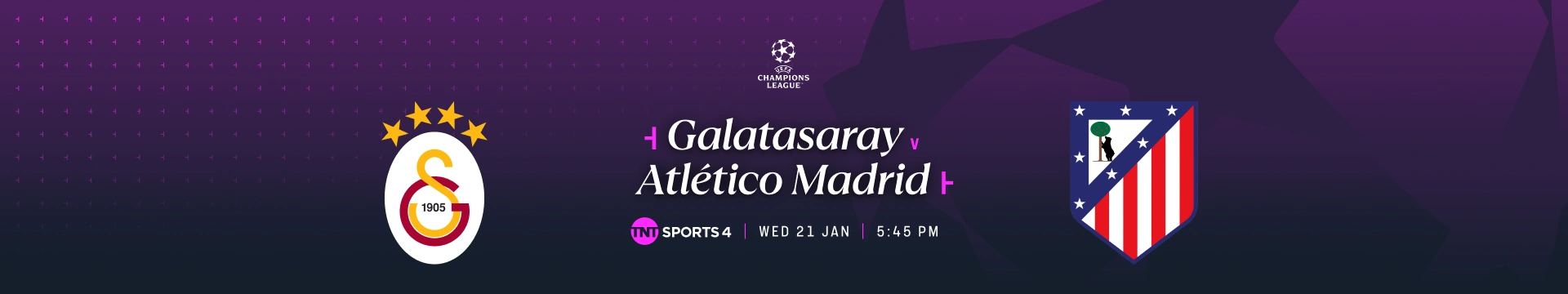 Galatasaray v Atlético Madrid – 4:45pm GMT build-up – TNT Sports 4 – Wednesday 21 January 2026 