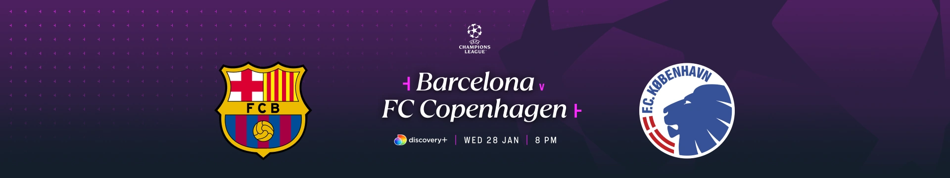 Barcelona v FC Copenhagen – 7:00pm build-up – TNT Sports – Wednesday 28 January 2026