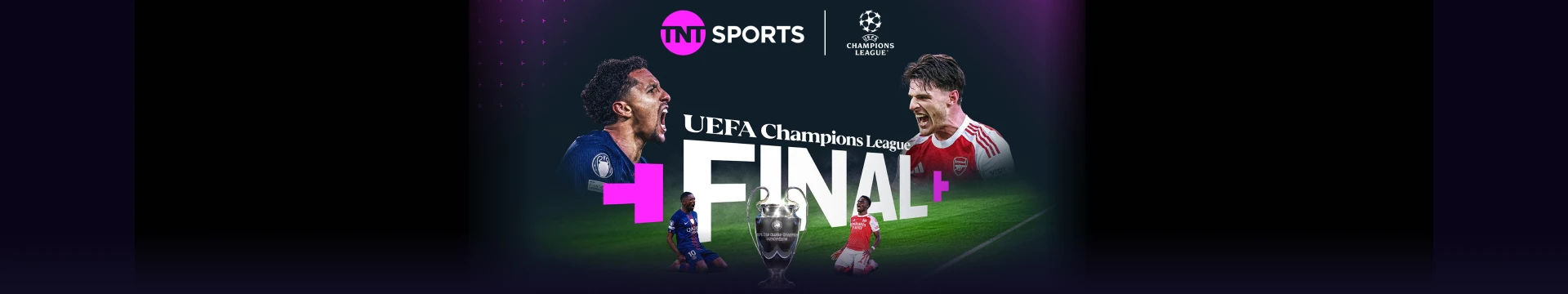 Arsenal v Paris Saint-Germain – 4:15pm build-up – TNT Sports 1 – Saturday 30 May 2026 – 5:00pm kick-off